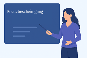 Ersatzbescheinigung Ersatzbescheinigung