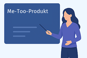 Me-Too-Produkt Me-Too-Produkt